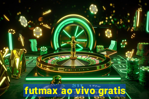 futmax ao vivo gratis